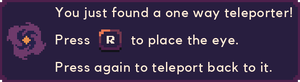 Eye teleport one way teleporter In-game tutorial.png